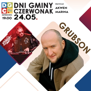 DNI GMINY IMPREZOWO DJ i Grubson 24.05..png